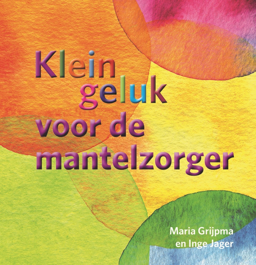 Klein geluk voor de mantelzorger