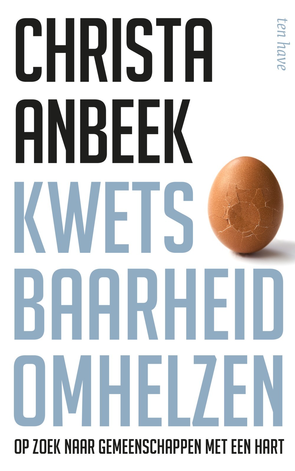 Kwetsbaarheid omhelzen
