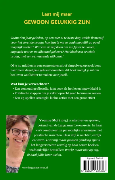 Laat mij maar gewoon gelukkig zijn
