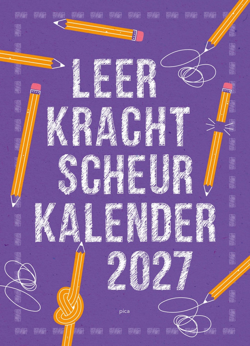 Leerkracht scheurkalender 2027