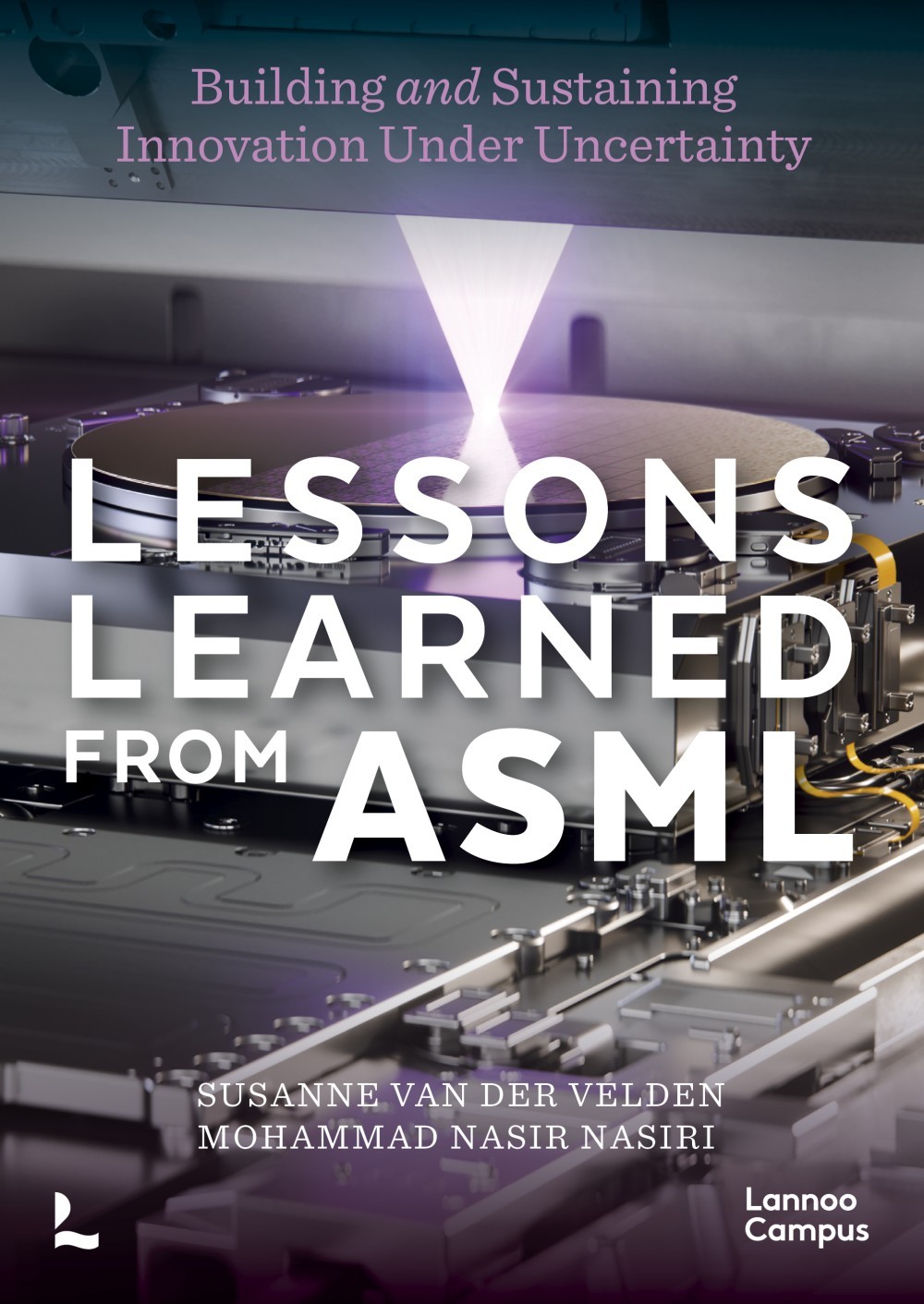 Lessons learned of ASML