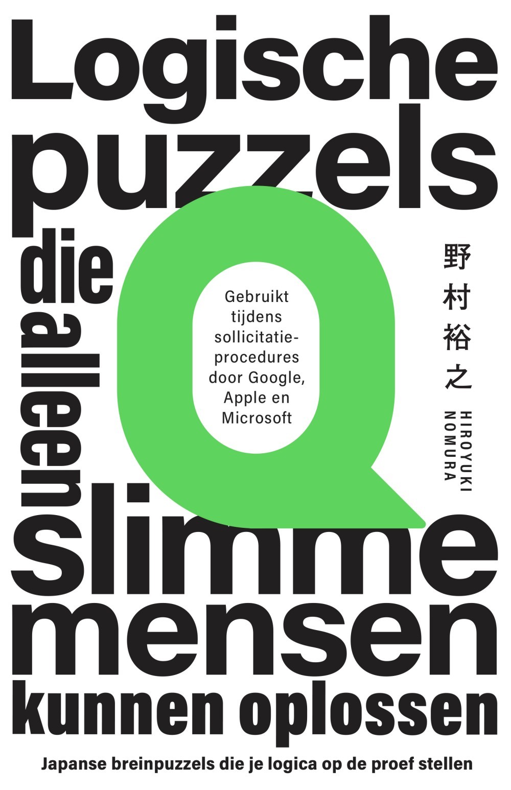 Logische puzzels die alleen slimme mensen kunnen oplossen