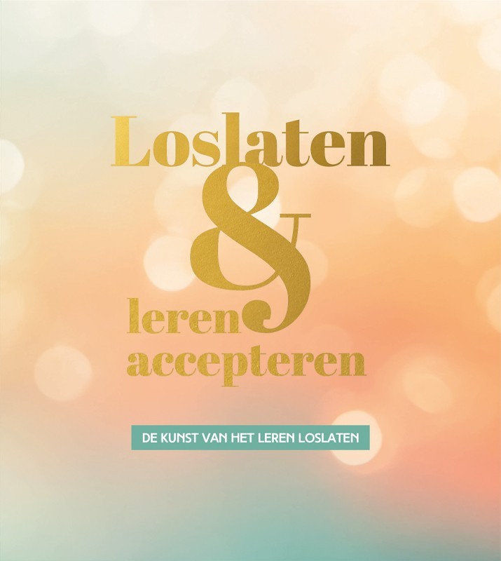 Loslaten en leren accepteren