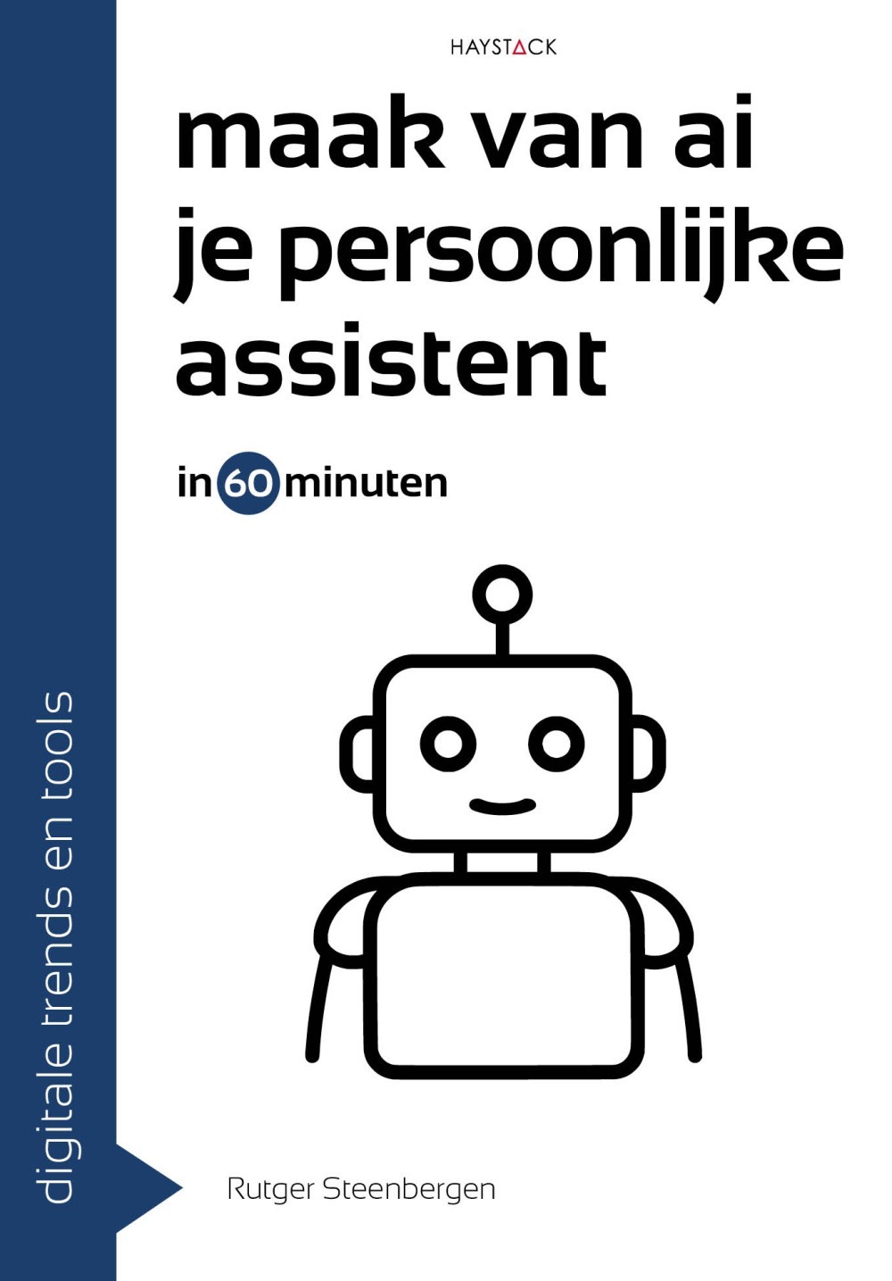 Maak van AI je persoonlijke assistent in 60 minuten