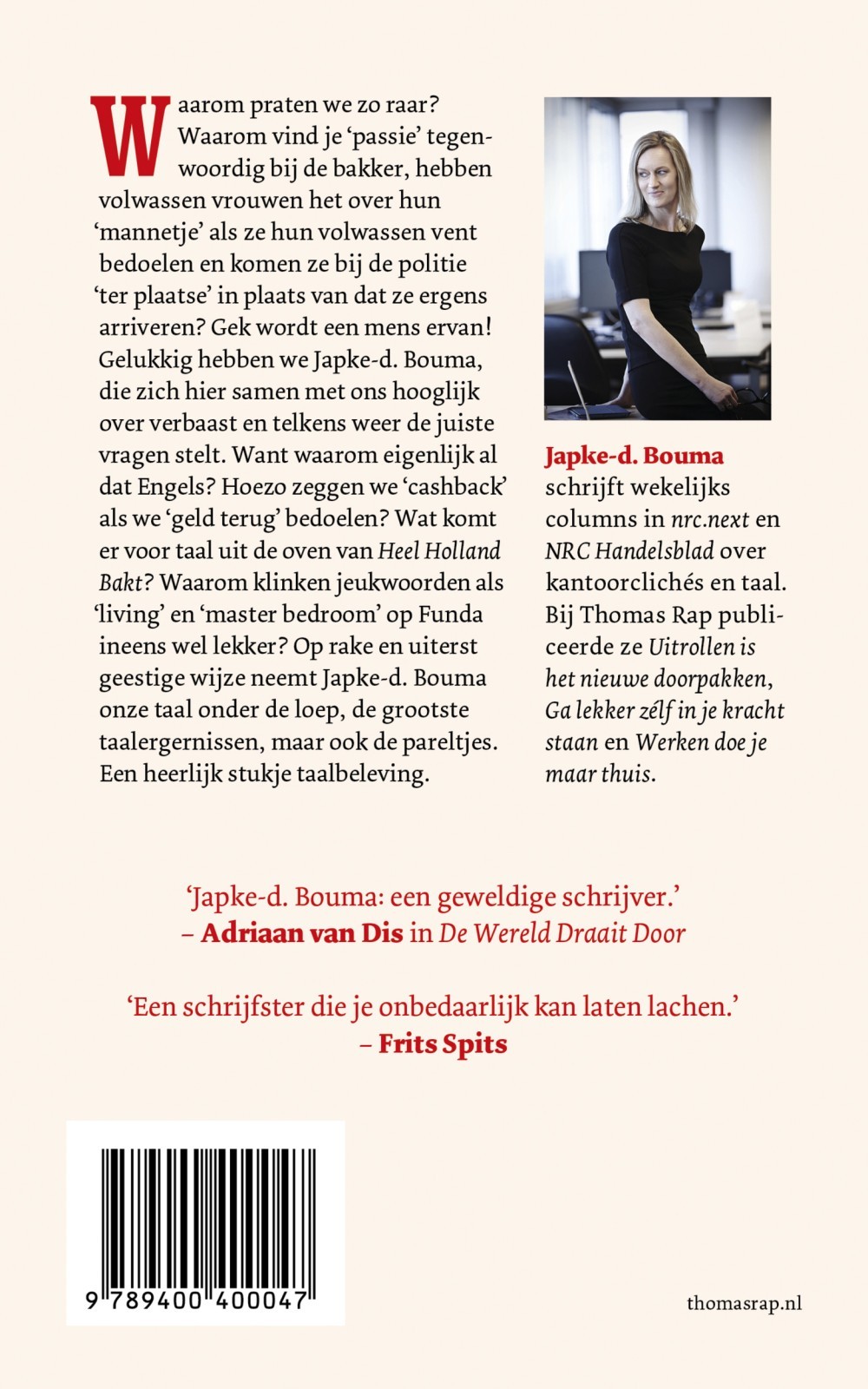 Mag ik even iets tegen je aanhouden?