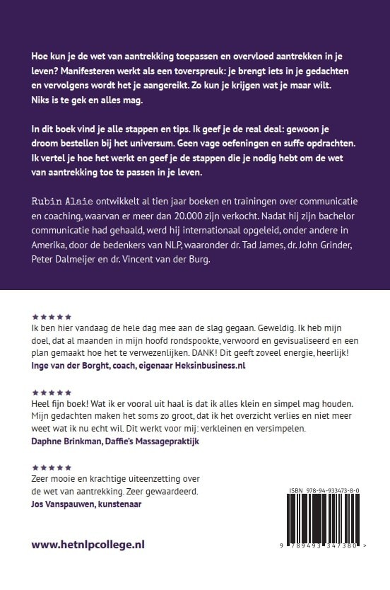 Manifesteren In 8 Stappen: Het Manifestatie Doe Boek - De Wet Van Aantrekking Toegepast - Alle Stappen Van The Secret - Je Dromen Automatisch Manifesteren Kun Je Leren Dankzij The Law Of Att