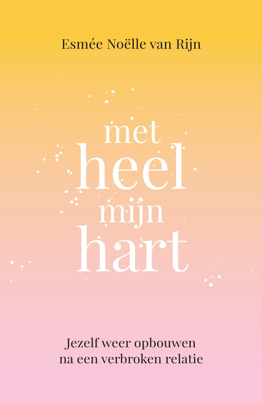 Met heel mijn hart
