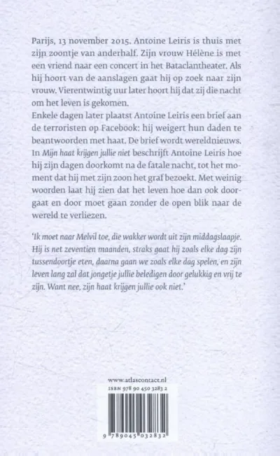 Mijn haat krijgen jullie niet