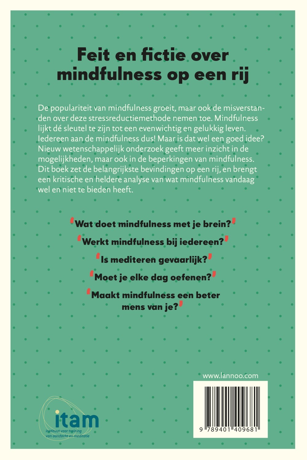 Mindfulness is goed voor alles