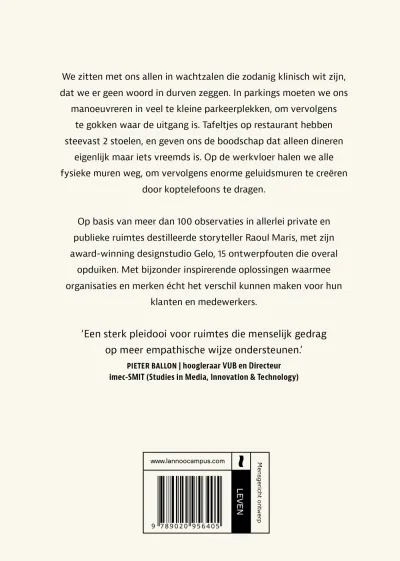 Moet een wachtruimte wel wit zijn?
