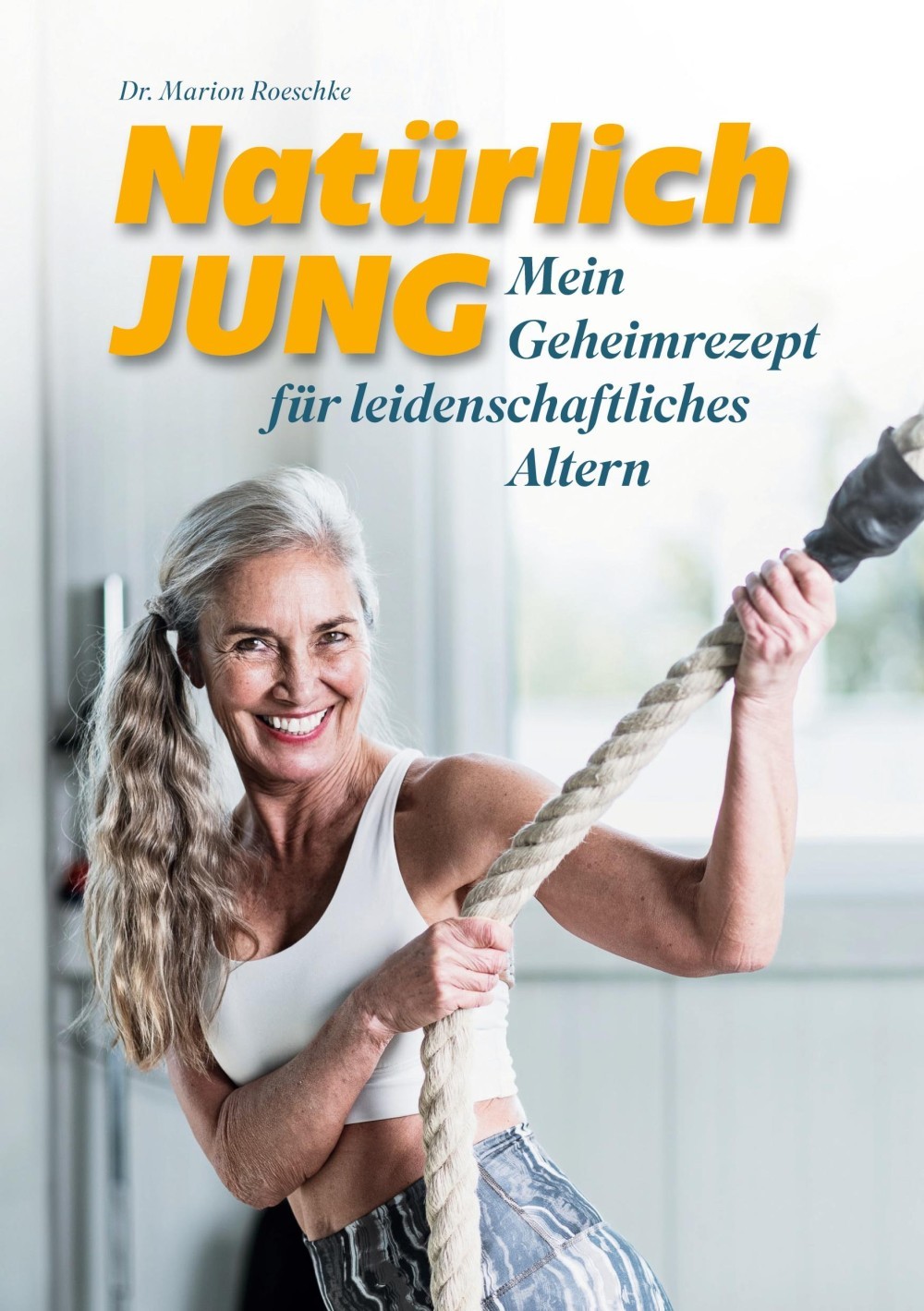 Natürlich jung