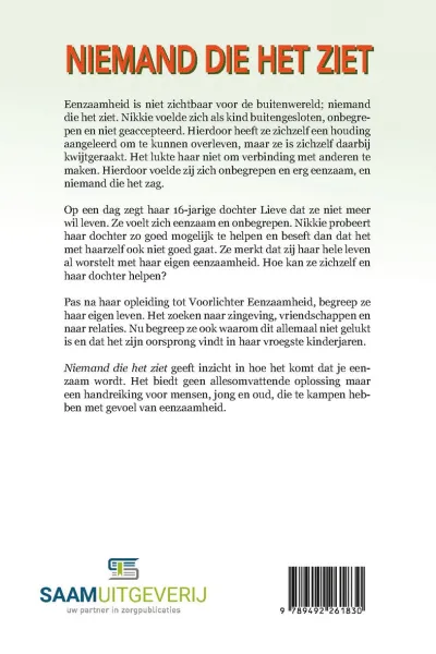 Niemand die het ziet
