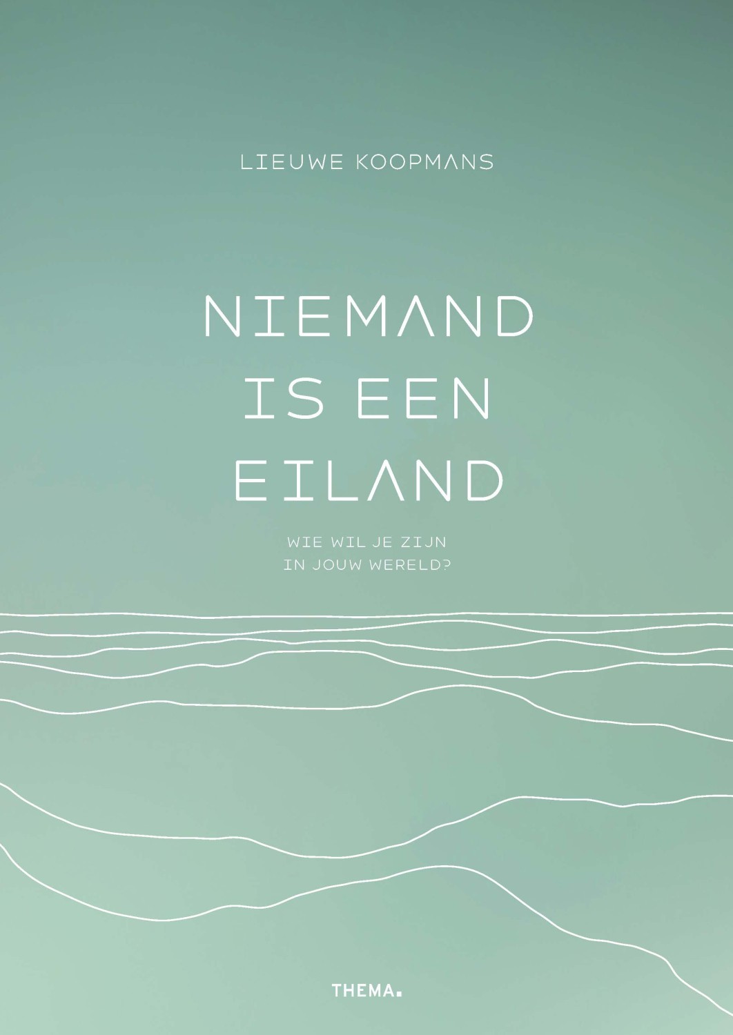 Niemand is een eiland