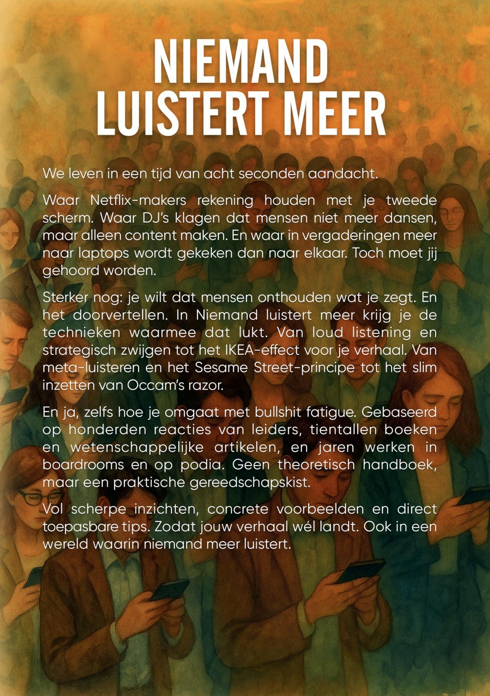 Niemand luistert meer