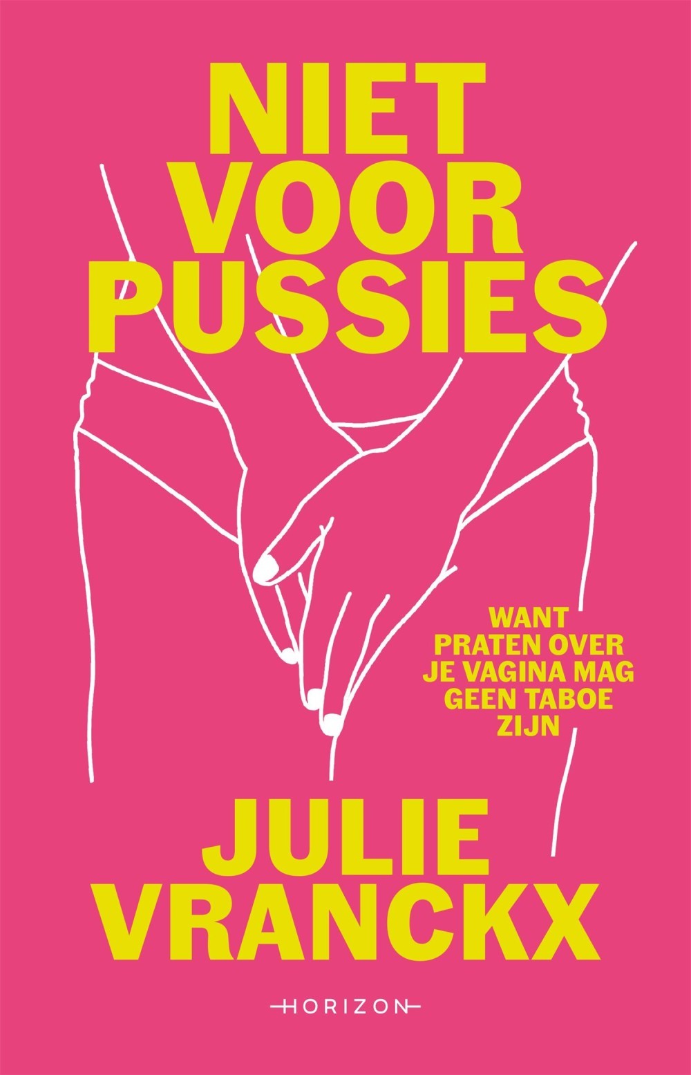 Niet voor pussies