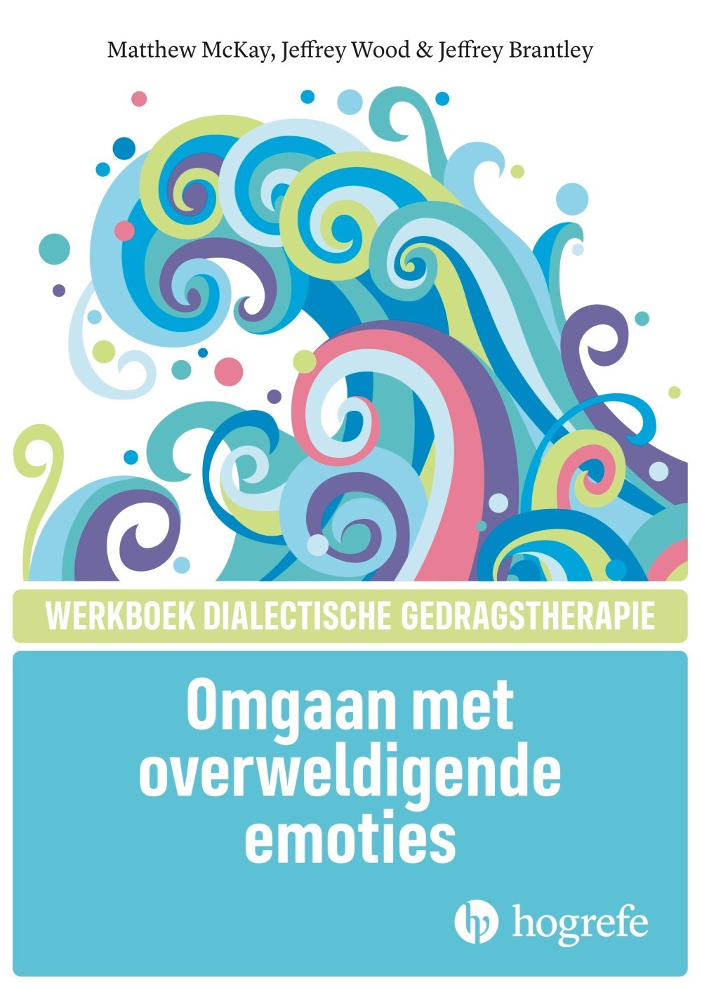 Omgaan met overweldigende emoties