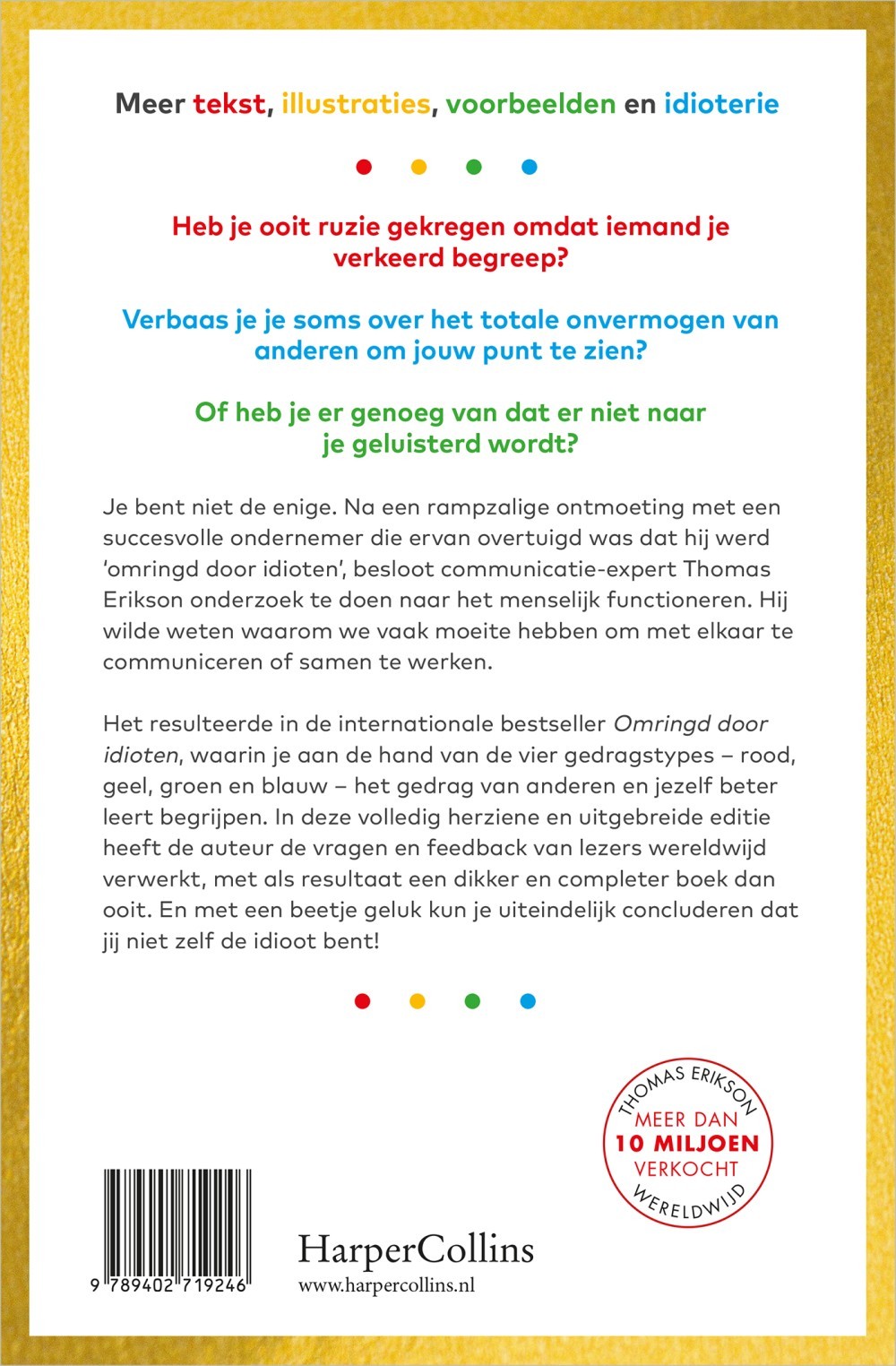 Omringd door idioten