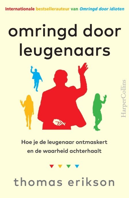 Omringd door leugenaars