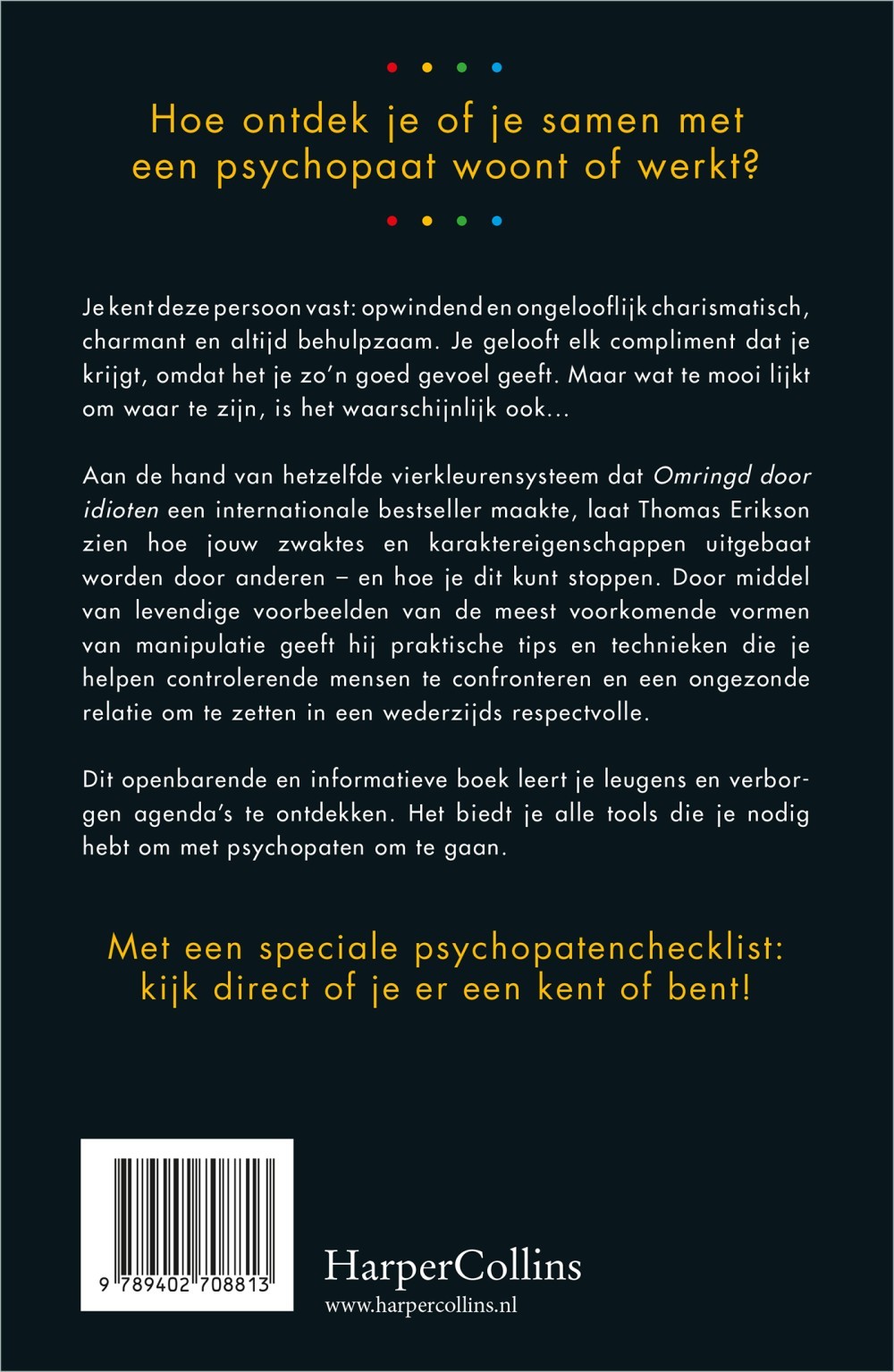 Omringd door psychopaten