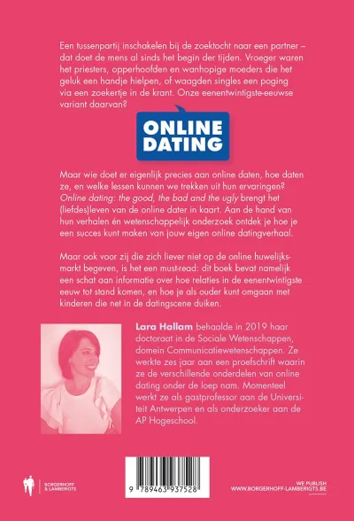Online dating: The Good, The Bad and The Ugly
