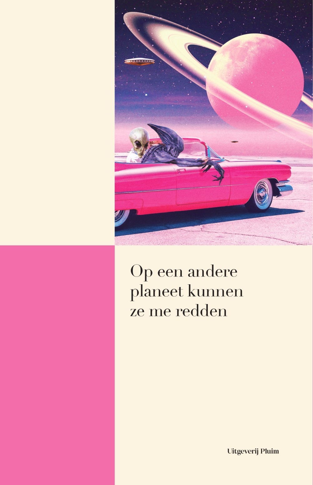 Op een andere planeet kunnen ze me redden