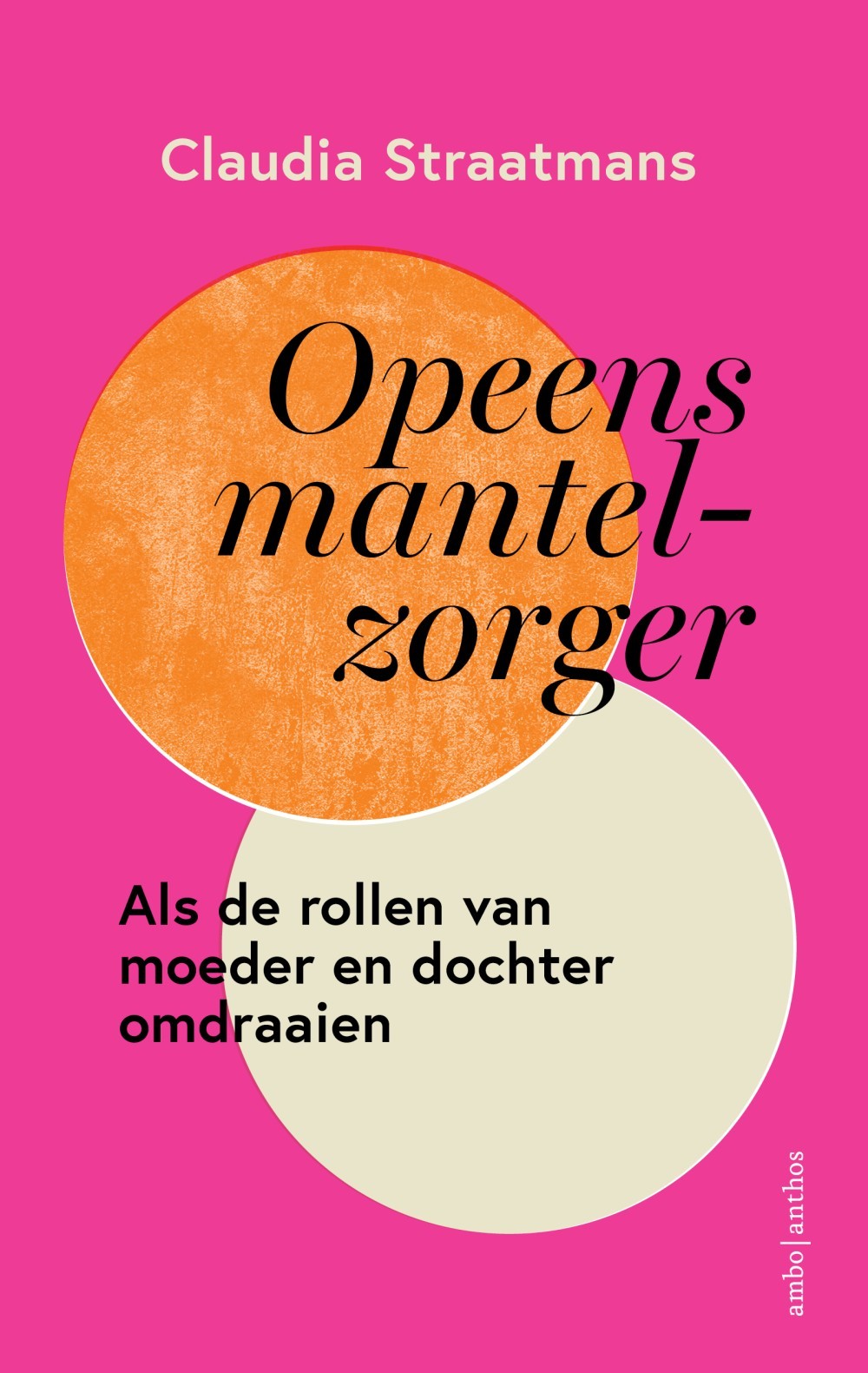 Opeens mantelzorger