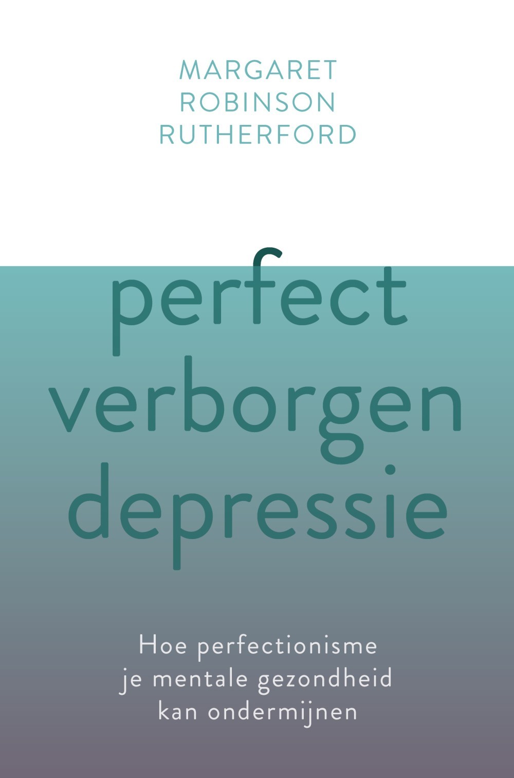 Perfect verborgen depressie