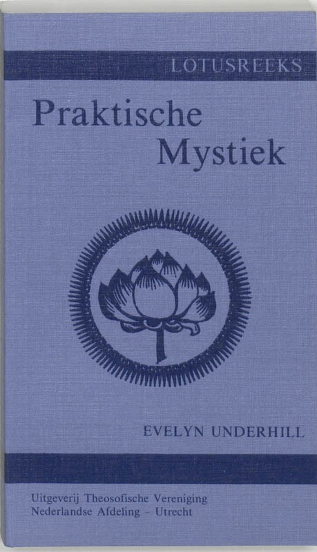Praktische mystiek voor gewone mensen
