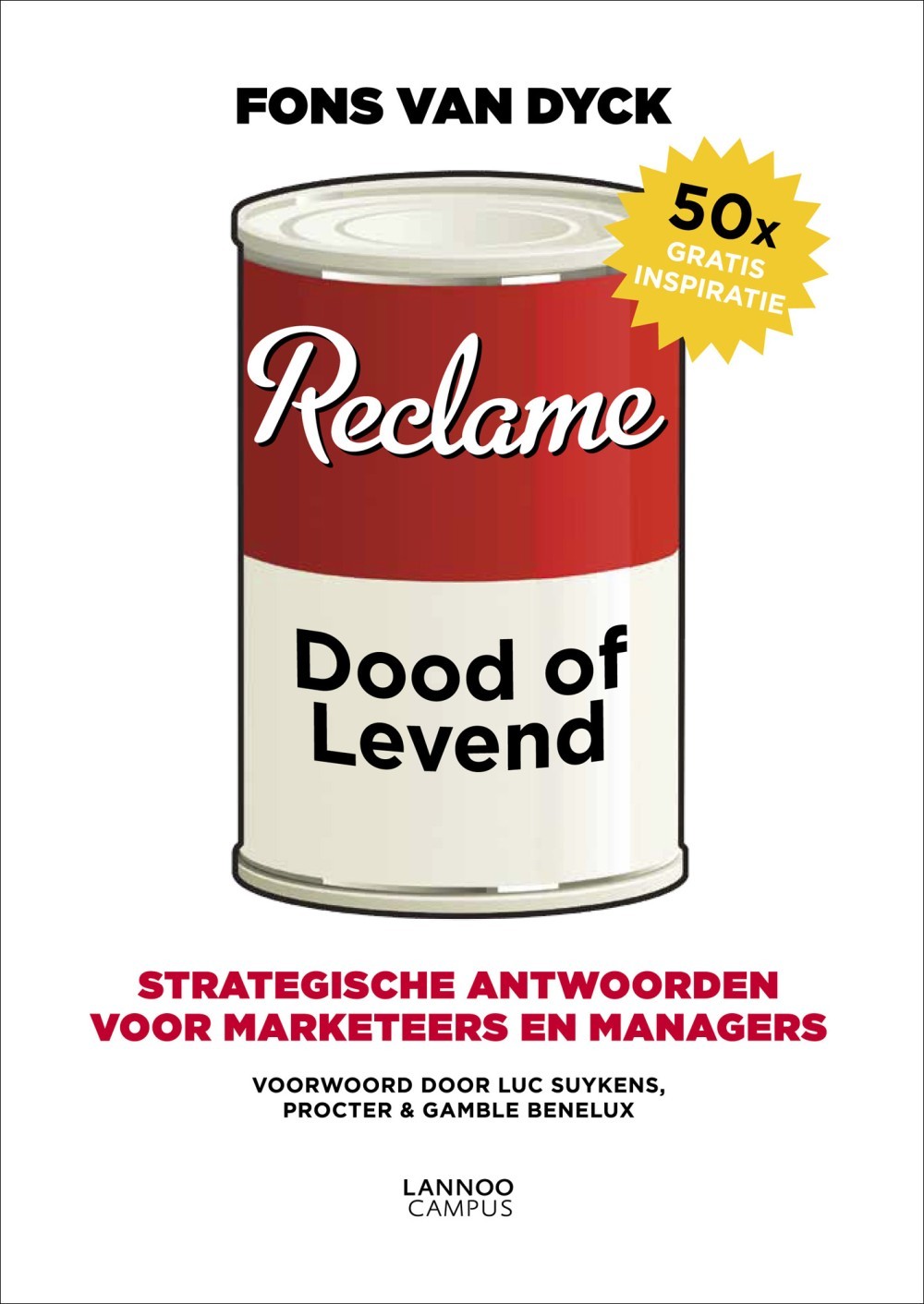 Reclame: dood of levend