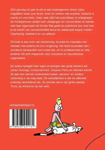 Slim genoeg om gek te zijn
