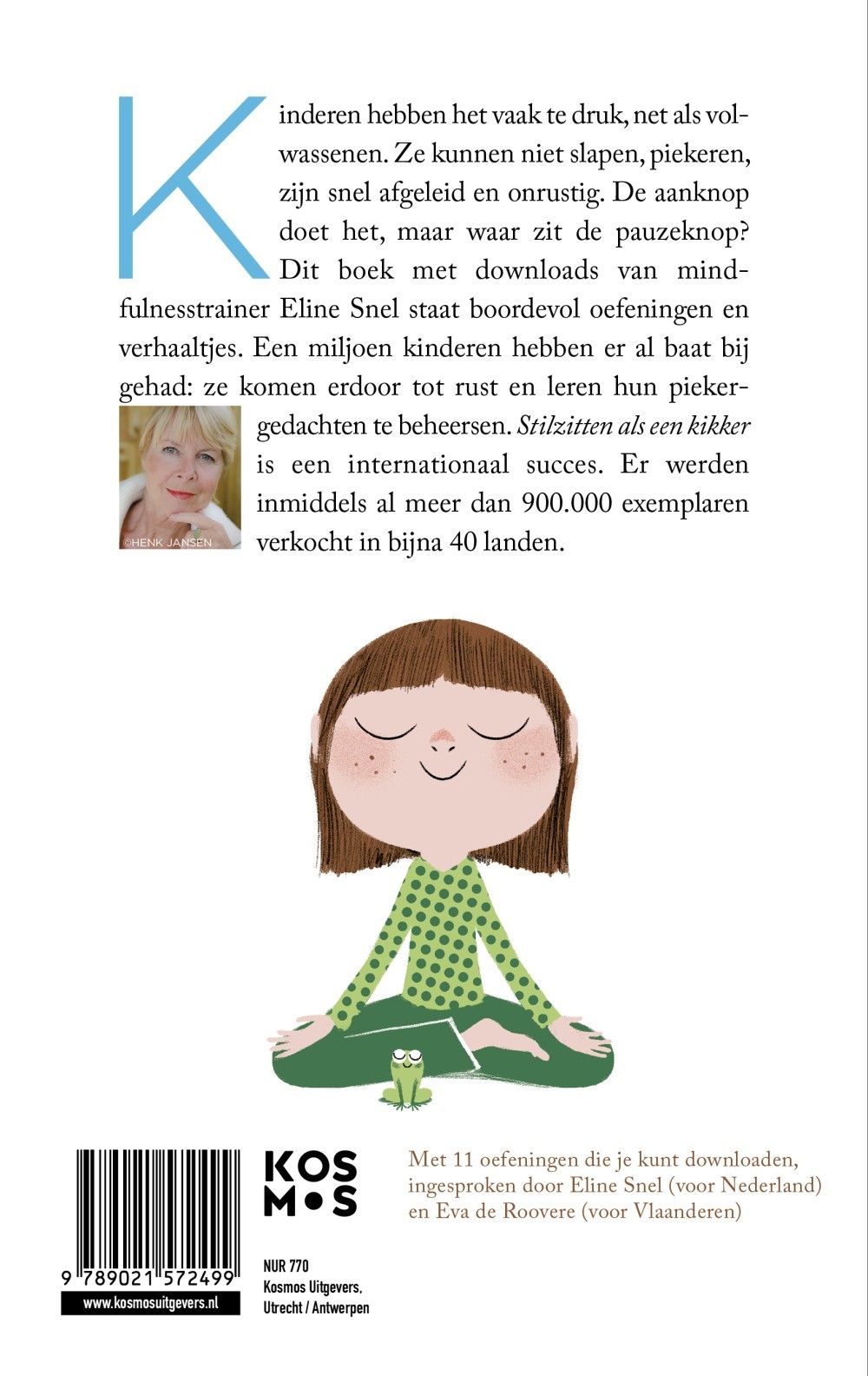 Stilzitten als een kikker