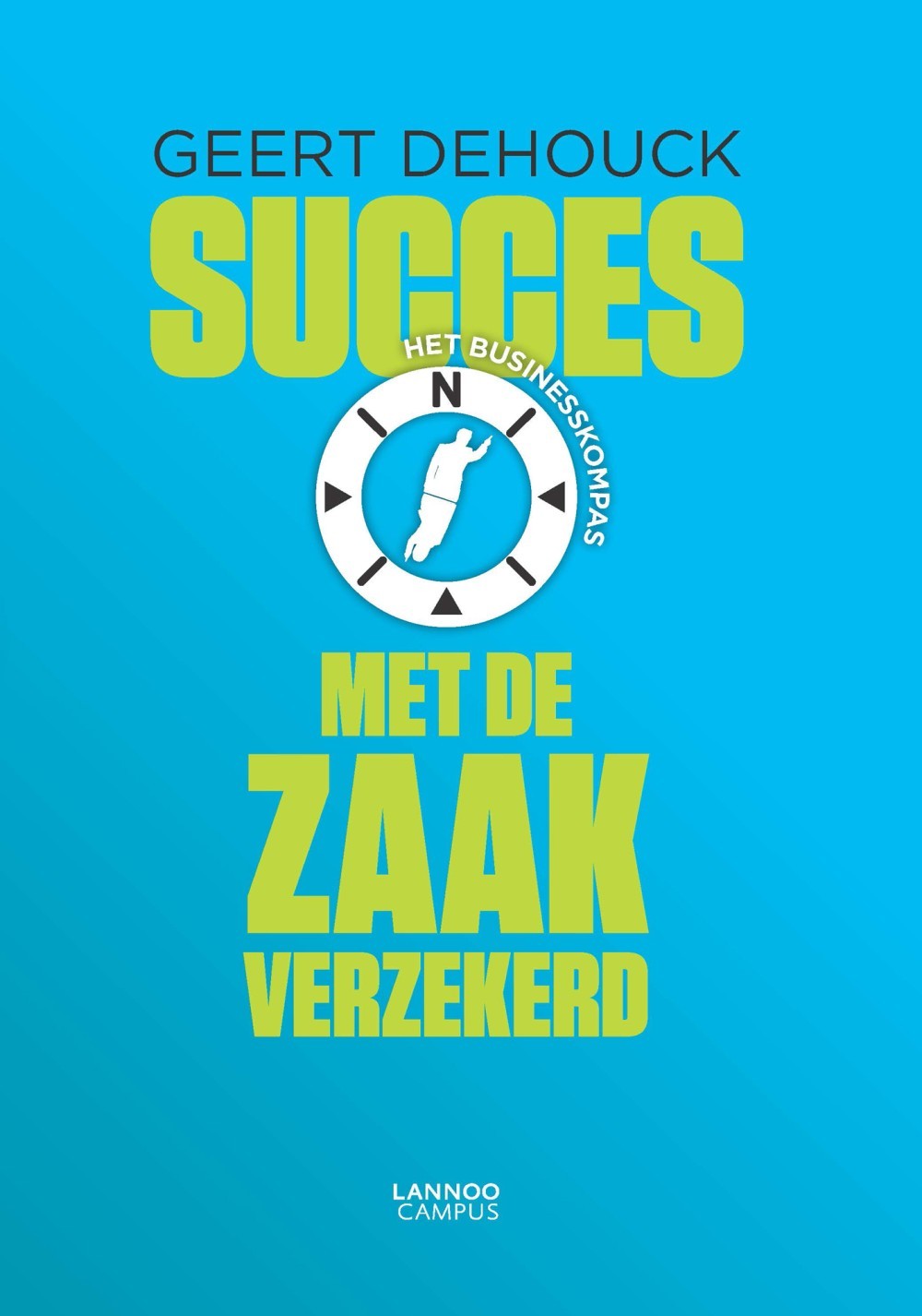 Succes met de zaak verzekerd