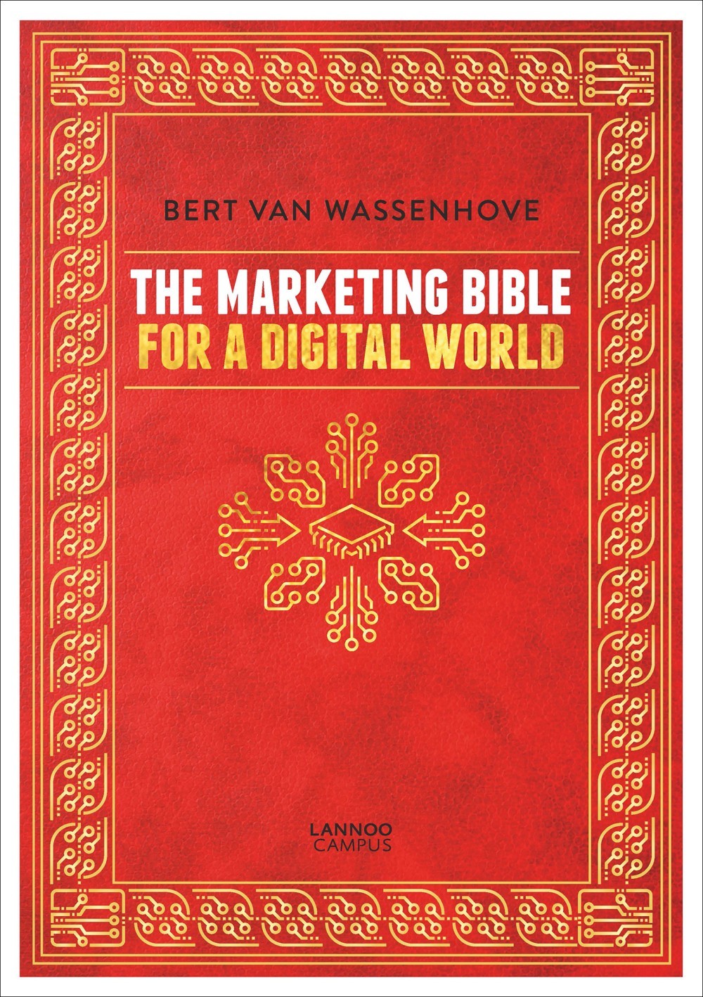 The Marketing Bible for a Digital World