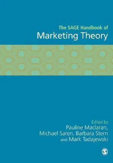 The SAGE Handbook of Marketing Theory