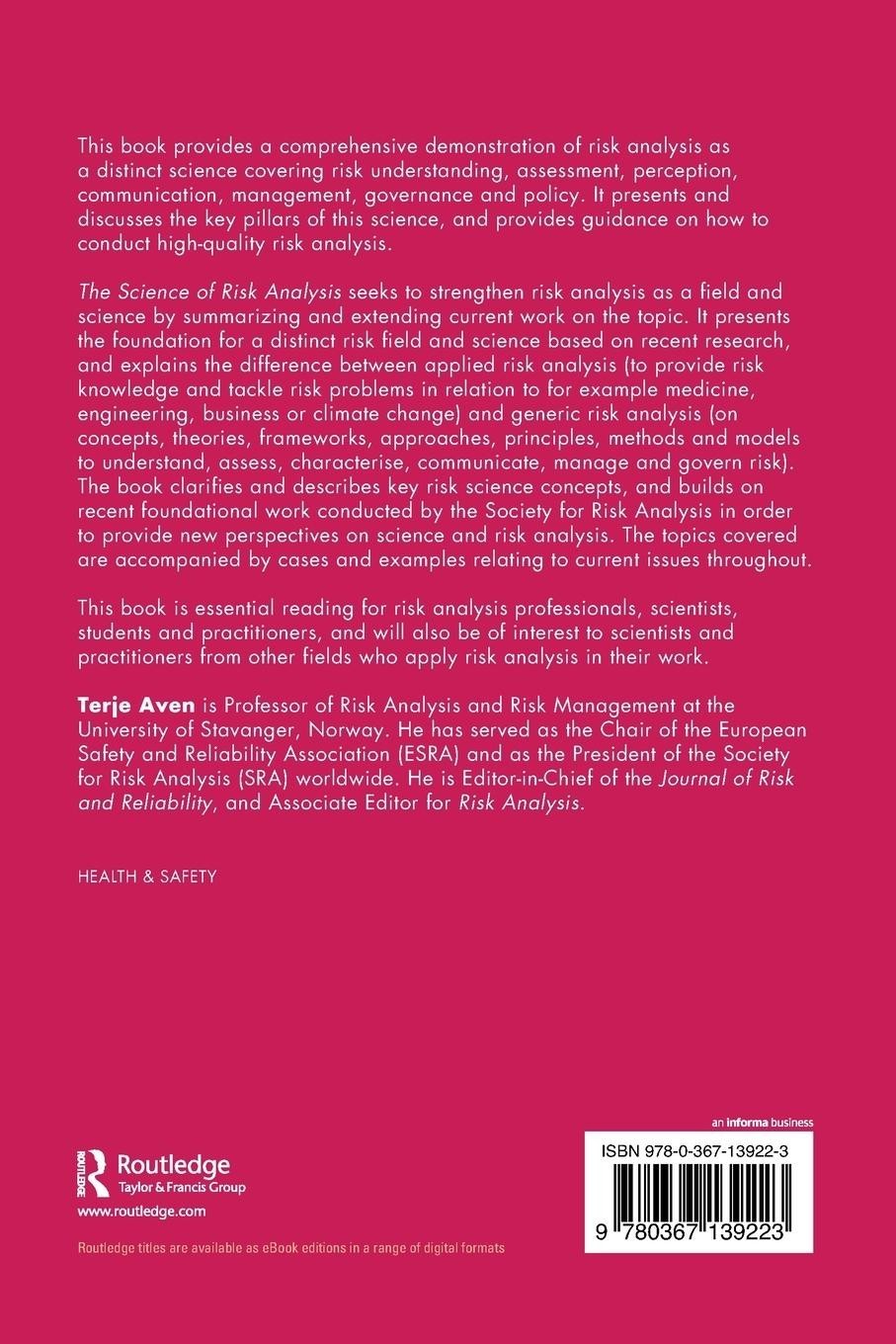 The Science of Risk Analysis