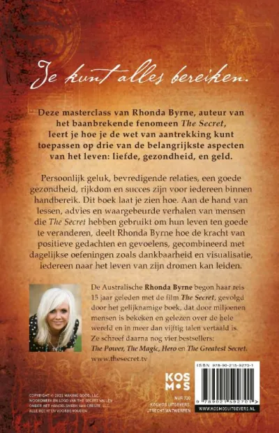 The Secret to Love, Health and Money - Nederlandse editie