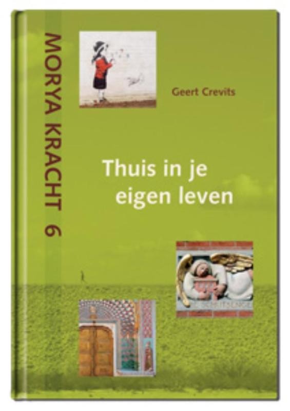 Thuis in je eigen leven