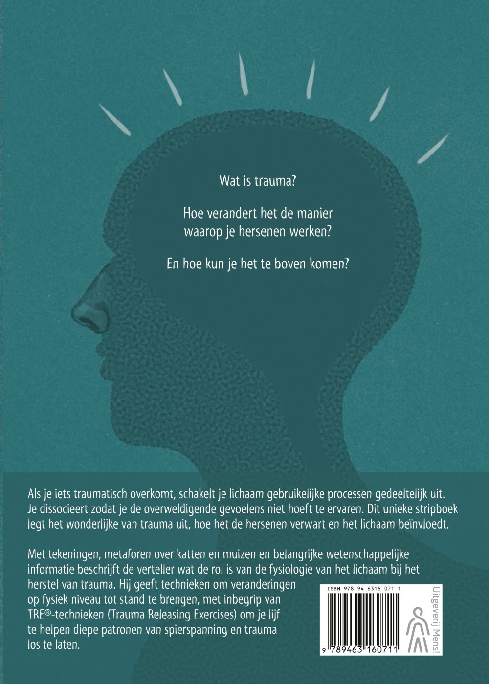 Trauma is iets wonderlijks