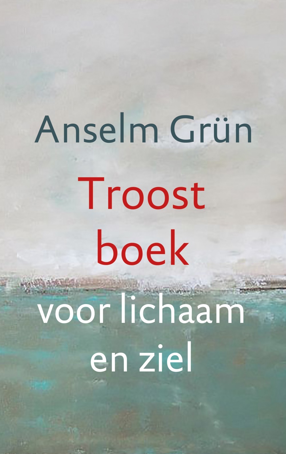 Troostboek voor lichaam en ziel