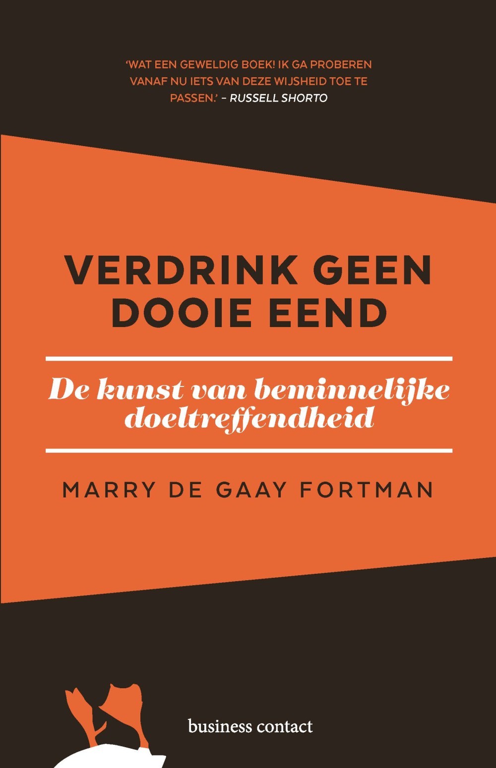 Verdrink geen dooie eend