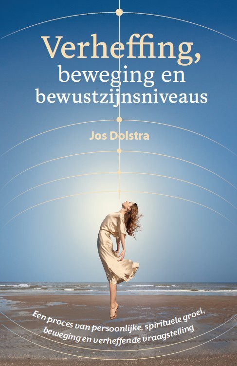 Verheffing, beweging en bewustzijnsniveaus