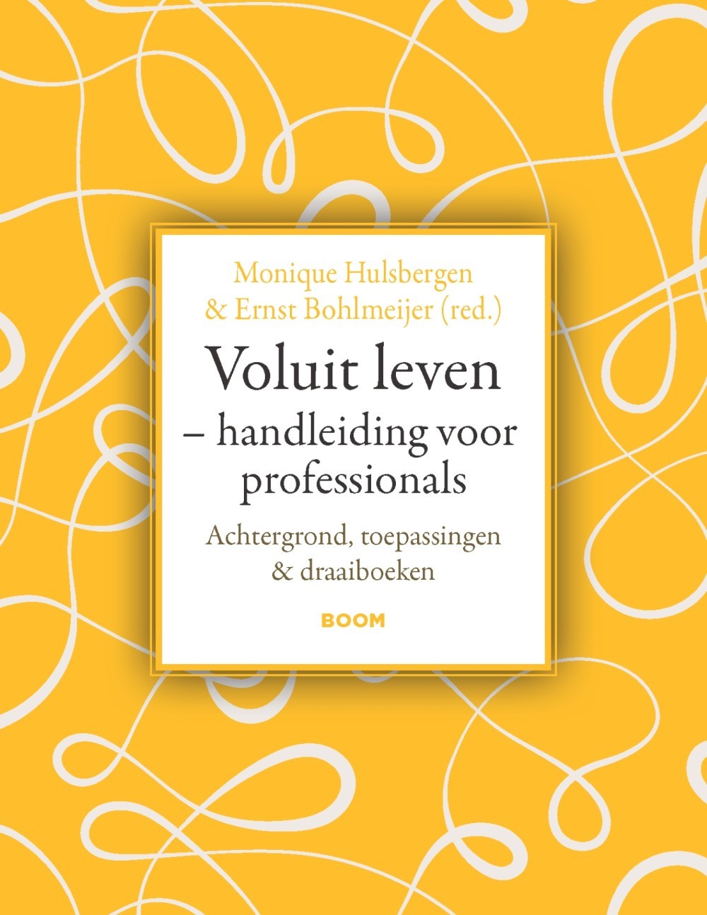 Voluit leven - Handleiding voor professionals