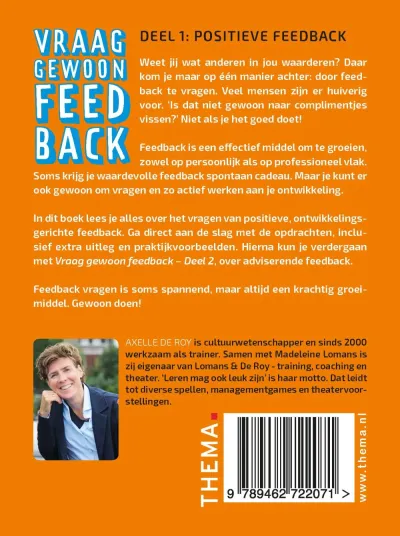 Vraag gewoon feedback 1 | Positieve feedback