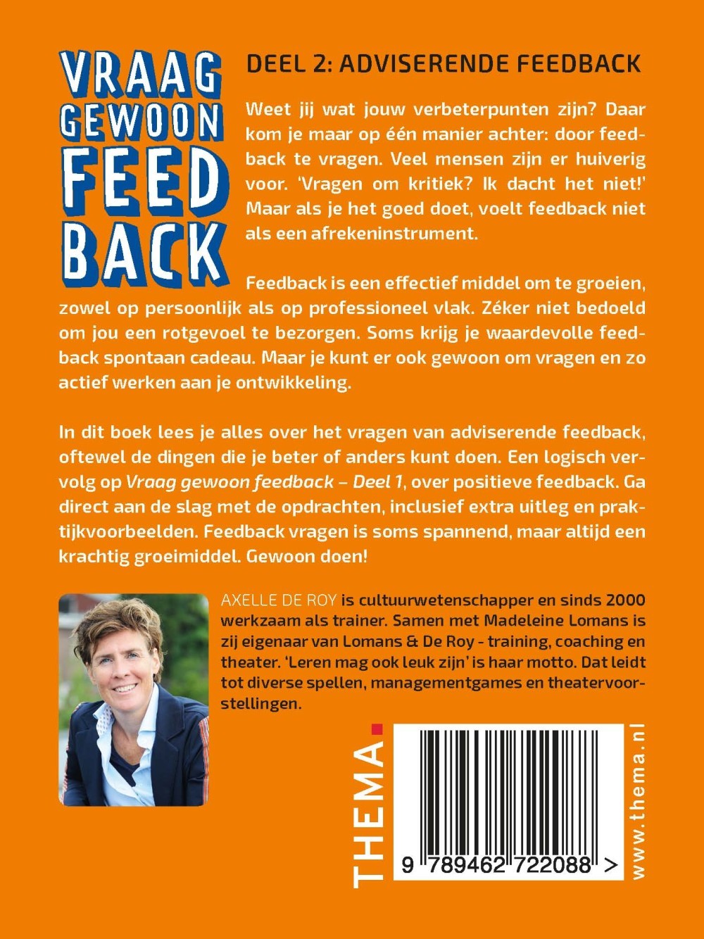Vraag gewoon feedback 2 | Adviserende feedback