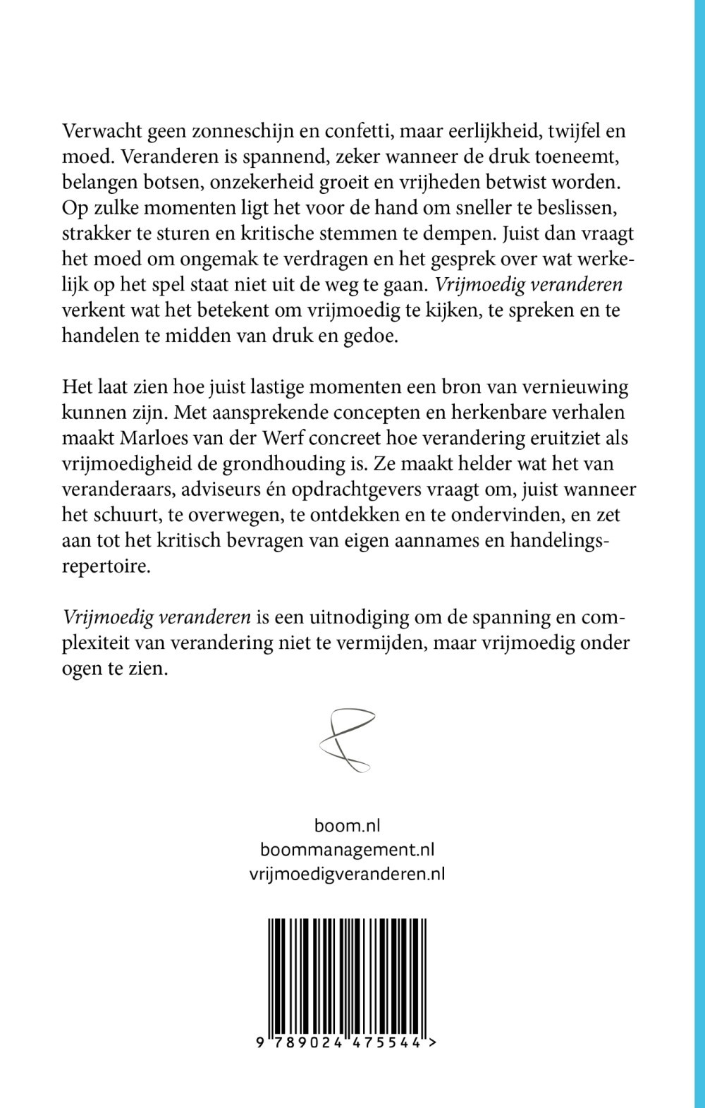 Vrijmoedig veranderen