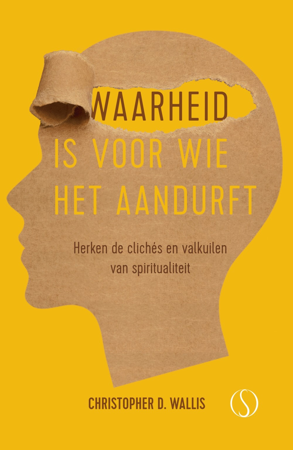 Waarheid is voor wie het aandurft
