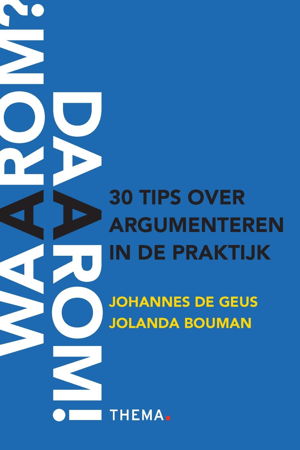 Waarom daarom