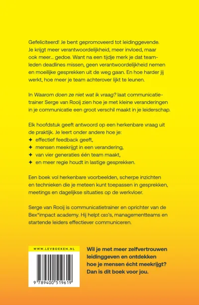 Waarom doen ze niet wat ik vraag