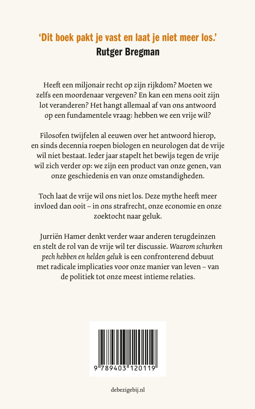 Waarom schurken pech hebben en helden geluk