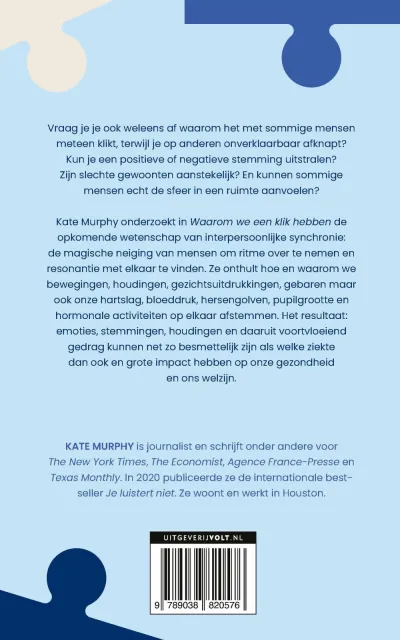 Waarom we een klik hebben